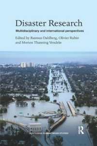 Disaster Research : Multidisciplinary and International Perspectives (Routledge Humanitarian Studies)