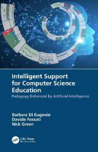 ＡＩによるコンピュータ科学教育支援<br>Intelligent Support for Computer Science Education : Pedagogy Enhanced by Artificial Intelligence