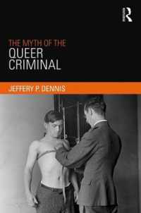 クィアな犯罪者の神話<br>The Myth of the Queer Criminal