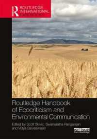 ラウトレッジ版　環境批評・環境コミュニケーション・ハンドブック<br>Routledge Handbook of Ecocriticism and Environmental Communication (Routledge Environment and Sustainability Handbooks)