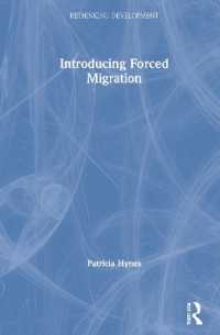 強制移住入門<br>Introducing Forced Migration (Rethinking Development)