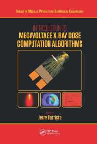 Introduction to Megavoltage X-Ray Dose Computation Algorithms (Series in Medical Physics and Biomedical Engineering)