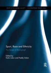 Sport, Race and Ethnicity : The Scope of Belonging? (Sport in the Global Society - Contemporary Perspectives)