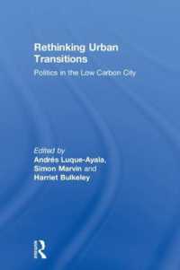 Rethinking Urban Transitions : Politics in the Low Carbon City