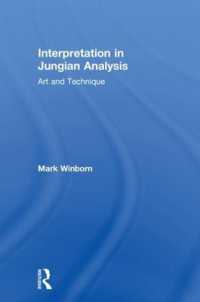 Interpretation in Jungian Analysis : Art and Technique