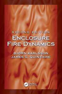Enclosure Fire Dynamics, Second Edition （2ND）