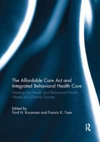 The Affordable Care Act and Integrated Behavioural Health Care : Meeting the Health and Behavioral Health Needs of a Diverse Society