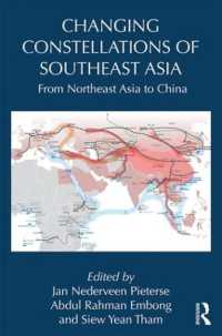 Changing Constellations of Southeast Asia : From Northeast Asia to China (Routledge Studies in Emerging Societies)