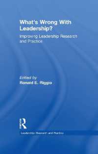 リーダーシップ研究・実践の改良<br>What's Wrong with Leadership? : Improving Leadership Research and Practice (Leadership: Research and Practice)