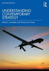 現代の軍事戦略の理解（第２版）<br>Understanding Contemporary Strategy （2ND）