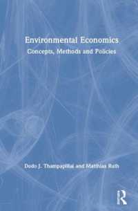 Environmental Economics : Concepts， Methods and Policies