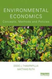 Environmental Economics : Concepts， Methods and Policies
