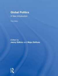 グローバル政治入門（第３版）<br>Global Politics : A New Introduction （3RD）