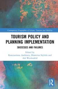 Tourism Policy and Planning Implementation : Issues and Challenges (Contemporary Geographies of Leisure, Tourism and Mobility)