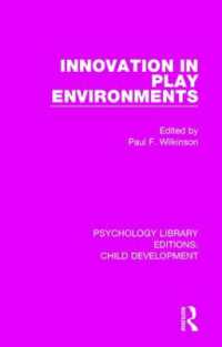 Innovation in Play Environments (Psychology Library Editions: Child Development)