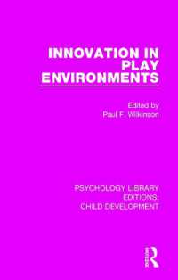 Innovation in Play Environments (Psychology Library Editions: Child Development)