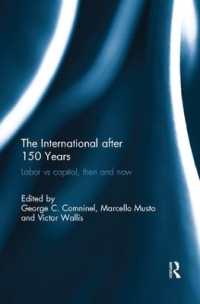 The International after 150 Years : Labor vs Capital, Then and Now