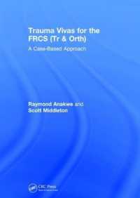 Trauma Vivas for the FRCS : A Case-Based Approach