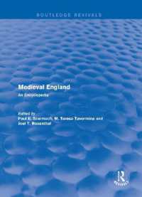 中世イングランド百科事典（復刊）<br>Routledge Revivals: Medieval England (1998) : An Encyclopedia