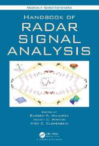レーダー信号分析ハンドブック<br>Handbook of Radar Signal Analysis (Advances in Applied Mathematics)