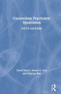 興味ある精神症候群（第５版）<br>Uncommon Psychiatric Syndromes （5TH）