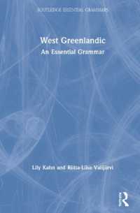 West Greenlandic : An Essential Grammar (Routledge Essential Grammars)