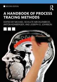 A Handbook of Process Tracing Methods : 2nd Edition （2ND）