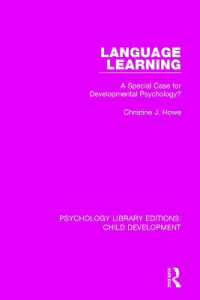 Language Learning : A Special Case for Developmental Psychology? (Psychology Library Editions: Child Development)