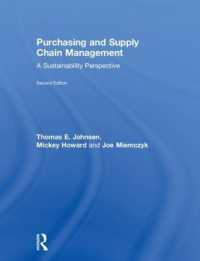 購買・サプライチェーン管理：持続可能性の視点（第２版）<br>Purchasing and Supply Chain Management : A Sustainability Perspective （2ND）