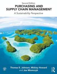 購買・サプライチェーン管理：持続可能性の視点（第２版）<br>Purchasing and Supply Chain Management : A Sustainability Perspective （2ND）