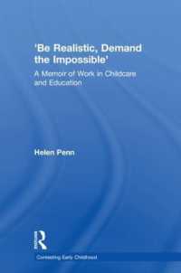 'Be Realistic, Demand the Impossible' : A Memoir of Work in Childcare and Education (Contesting Early Childhood)