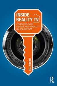 リアリティ・テレビの製作舞台裏：人種・ジェンダー・セクシュアリティの構築<br>Inside Reality TV : Producing Race, Gender, and Sexuality on 'Big Brother'