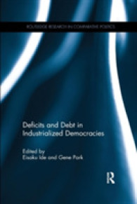 Deficits and Debt in Industrialized Democracies (Routledge Research in Comparative Politics)