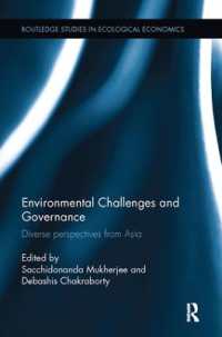 Environmental Challenges and Governance : Diverse perspectives from Asia (Routledge Studies in Ecological Economics)