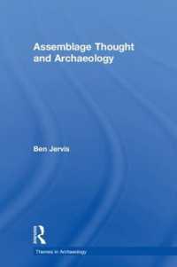 Assemblage Thought and Archaeology (Themes in Archaeology Series)