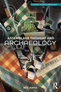 Assemblage Thought and Archaeology (Themes in Archaeology Series)