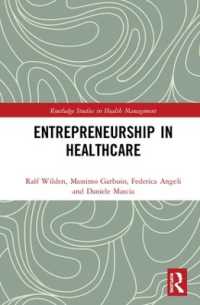 Entrepreneurship in Healthcare (Routledge Studies in Health Management)