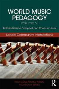 World Music Pedagogy, Volume VI: School-Community Intersections (Routledge World Music Pedagogy Series)