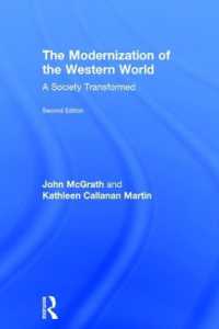 The Modernization of the Western World : A Society Transformed