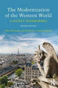 The Modernization of the Western World : A Society Transformed