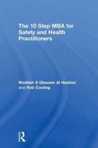 The 10 Step MBA for Safety and Health Practitioners