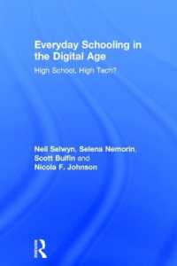 Everyday Schooling in the Digital Age : High School, High Tech?
