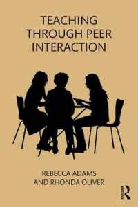 ピア・インタラクション語学教育<br>Teaching through Peer Interaction
