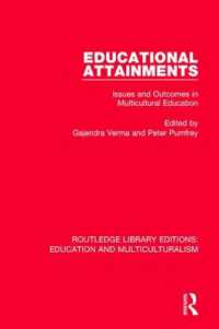 Educational Attainments : Issues and Outcomes in Multicultural Education (Routledge Library Editions: Education and Multiculturalism)