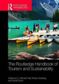 ラウトレッジ版 ツーリズムと持続可能性ハンドブック<br>The Routledge Handbook of Tourism and Sustainability