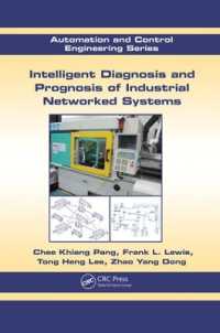 Intelligent Diagnosis and Prognosis of Industrial Networked Systems (Automation and Control Engineering)
