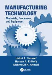 Manufacturing Technology : Materials， Processes， and Equipment
