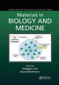 Materials in Biology and Medicine (Green Chemistry and Chemical Engineering)
