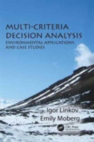 Multi-criteria Decision Analysis : Environmental Applications and Case Studies (Environmental Assessment and Management)
