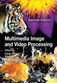 Multimedia Image and Video Processing (Image Processing Series) （2ND）